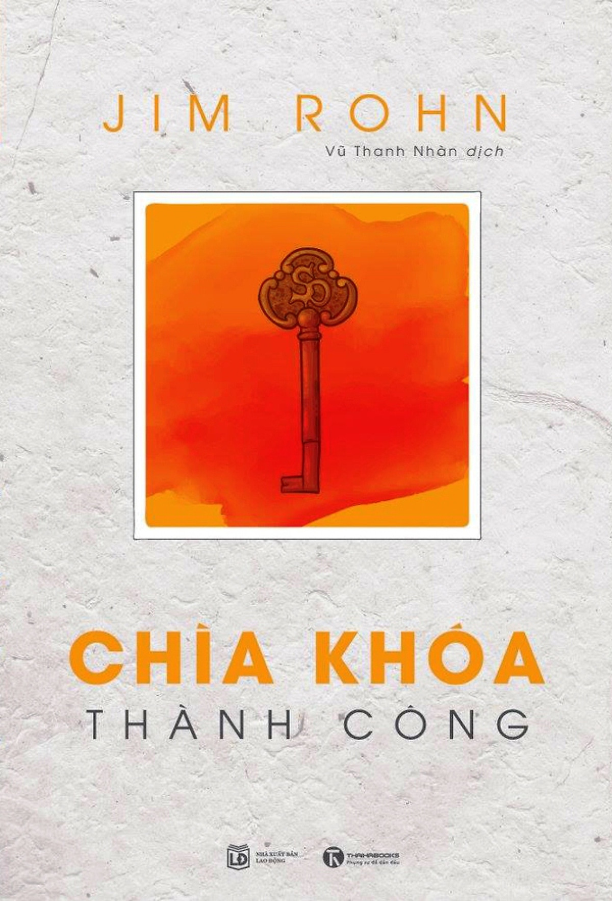 Bộ Sách Jim Rohn - Chìa Khóa Thành Công